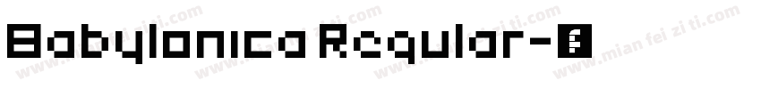 Babylonica Regular字体转换